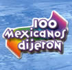 Logo 100 Mexicanos dijeron